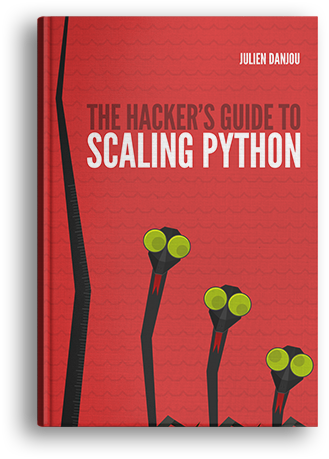 The Hacker's Guide to Scaling Python cover